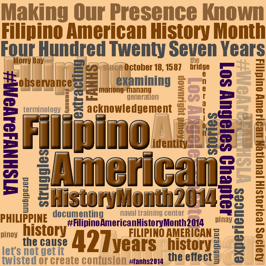 ATT_1410249320772_2014 Filipino American History Month + draft2